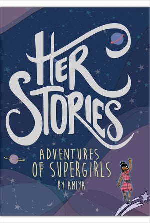 her stories_adventures of super grils